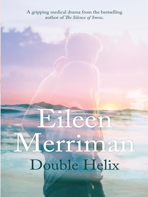 Title details for Double Helix by Eileen Merriman - Wait list